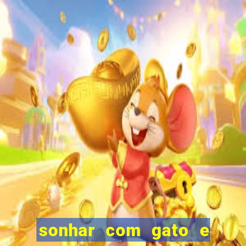 sonhar com gato e cachorro juntos jogo do bicho